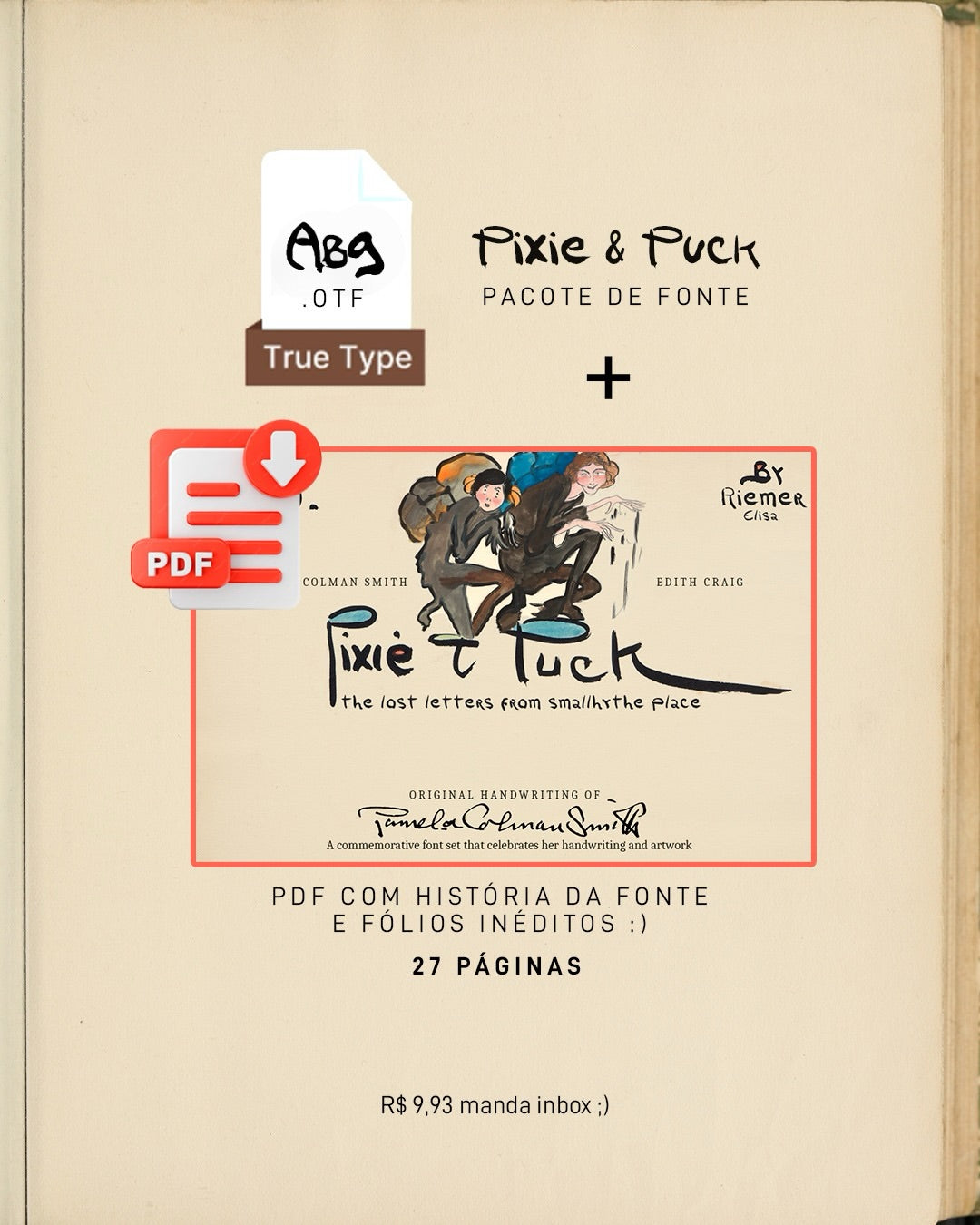 Fonte Pixie & Puck - Manuscrita por Pamela Colman Smith